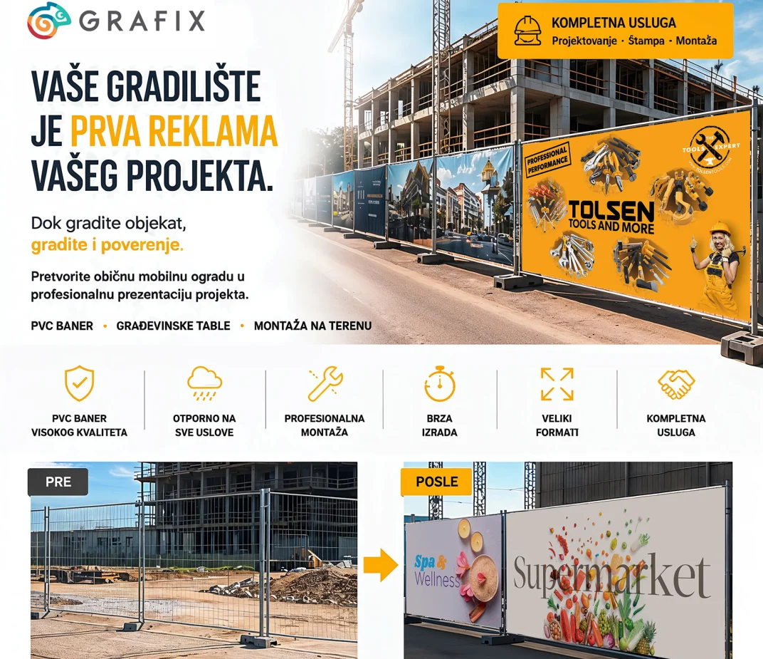 Brendirano gradilište kao reklama vašeg projekta